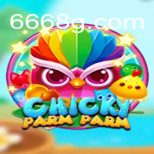 Descubra o Fascinante Mundo do Jogo ChickyParmParm com G6668.COM